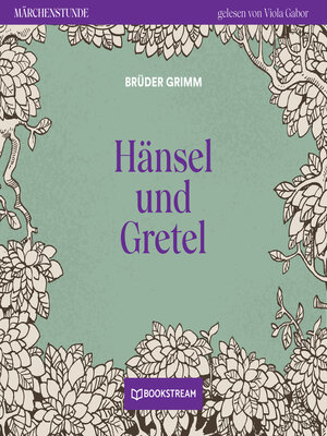 cover image of Hänsel und Gretel--Märchenstunde, Folge 168